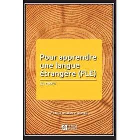 POUR APPRENDRE UNE LANGUE ÉTRANGERE (FLE) - ECE KORKUT