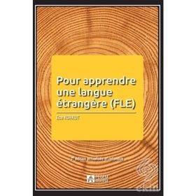 POUR APPRENDRE UNE LANGUE ÉTRANGERE (FLE) - ECE KORKUT