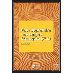 POUR APPRENDRE UNE LANGUE ÉTRANGERE (FLE) - ECE KORKUT