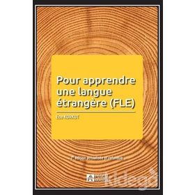 POUR APPRENDRE UNE LANGUE ÉTRANGERE (FLE) - ECE KORKUT