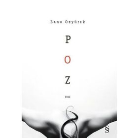 Poz - Banu Özyürek