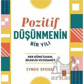 Pozitif Düşünmenin Bir Yılı - Cyndie Spiegel