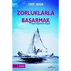 POZITIF DÜŞÜNMENİN BÜYÜSÜ - YUNUS ARIKAN