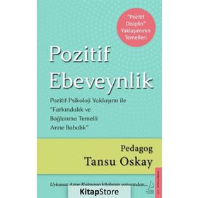 Pozitif Ebeveynlik - Tansu Oskay
