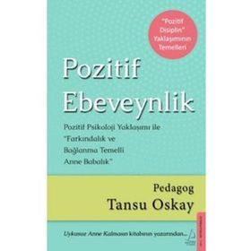 Pozitif Ebeveynlik - Tansu Oskay
