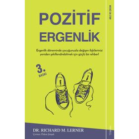 Pozitif Ergenlik - Richard M. Lerner