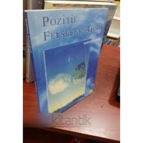 Pozitif Felsefeye Giriş / Auguste Comte