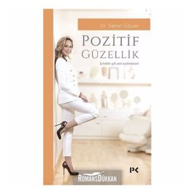Pozitif Güzellik - Seran Göçer