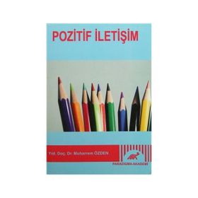 Pozitif İletişim - Muharrem Özden