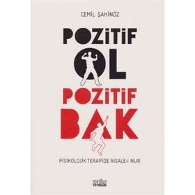 Pozitif Ol Pozitif Bak - Cemil Şahinöz