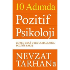 POZITIF PSIKOLOJI - NEVZAT TARHAN;ORHAN GÜMÜŞEL;AYNUR SAYIM