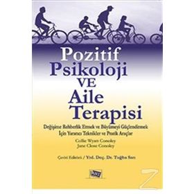Pozitif Psikoloji ve Aile Terapisi - Collie Wyatt Conoley