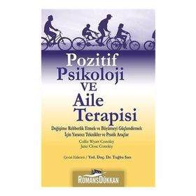 Pozitif Psikoloji ve Aile Terapisi - Collie Wyatt Conoley