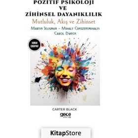Pozitif Psikoloji ve Zihinsel Dayanıklılık Gece Kitaplığı