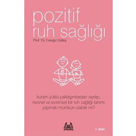 POZITIF RUH SAĞLIĞI - CENGIZ GÜLEÇ