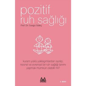 POZITIF RUH SAĞLIĞI - CENGIZ GÜLEÇ