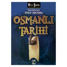 Pozitif Yayınları Ana Hatlarıyla Siyasi - Kültürel Osmanlı Tarihi