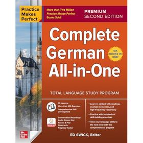 Practice Makes Perfect: Complete German All-in-One