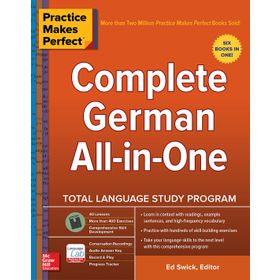 Practice Makes Perfect: Complete German All-in-One