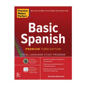 Practice Makes Perfect: The Spanish Subjunctive Up Close, Second Edition