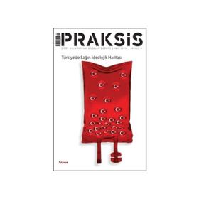 Praksis Sayı 35-36 - Dipnot Yayınları