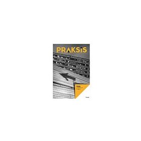 Praksis Sayı 47 - Ali Yalçın Göymen - Dipnot Yayınları