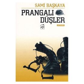 PRANGALI DÜŞLER - SAMI BAŞKAYA