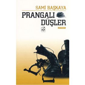 PRANGALI DÜŞLER - SAMI BAŞKAYA