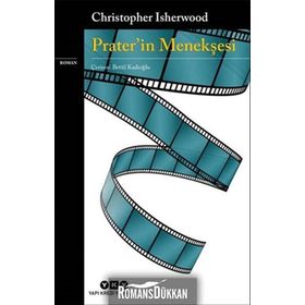 Prater'in Menekşesi / Christopher Isherwood / Yapı Kredi Yayınları