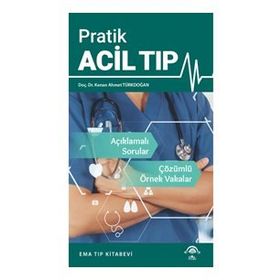 Pratik Acil Tıp - Kenan Ahmet Türkdoğan