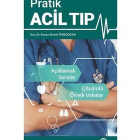 Pratik Acil Tıp - Kenan Ahmet Türkdoğan