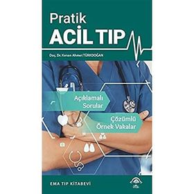 Pratik Acil Tıp - Kenan Ahmet Türkdoğan
