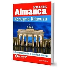 Pratik Almanca Konuşma Kılavuzu - Aylin Ulusan