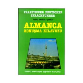PRATIK ALMANCA KONUŞMA KILAVUZU - SABRI YARMALI;DILEK ERKAN