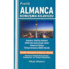 Pratik Almanca Konuşma Klavuzu - Cengiz Şirinoğlu