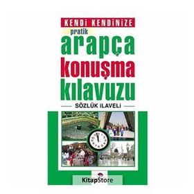 PRATIK ARAPÇA KONUŞMA KILAVUZU - AHMET ALTUN