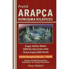Pratik Arapça Konuşma Kılavuzu - Bekir Orhan Doğan