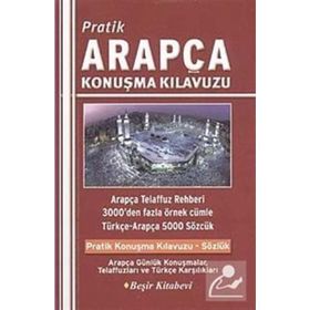 Pratik Arapça Konuşma Kılavuzu - Bekir Orhan Doğan