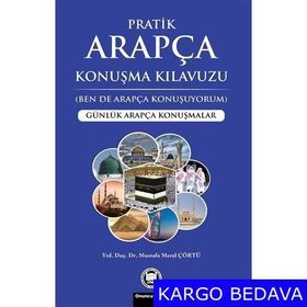 Pratik Arapça Konuşma Kılavuzu - Bekir Orhan Doğan