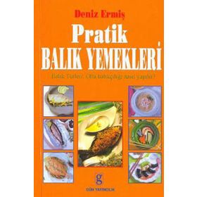 PRATIK BALIK YEMEKLERI - DENIZ ERMİŞ