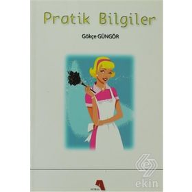 Pratik Bilgiler - Emine Şekercioğlu