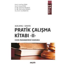 PRATIK ÇALIŞMA KITABI II CEZA MUHAKEMESI HUKUKU - KOLEKTIF