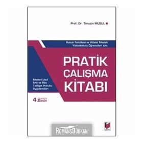 Pratik Çalışma Kitabı - Timuçin Muşul