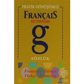 Pratik Dönüşümlü Fransızca Sözlük - Evren Aydın