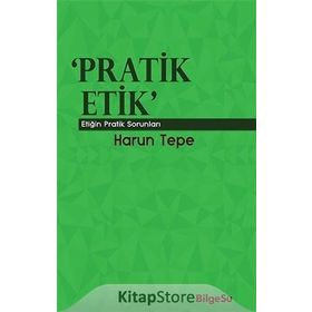 Pratik Etik - Harun Tepe
