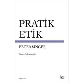 Pratik Etik - Peter Warren Singer