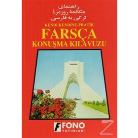 PRATIK FARSÇA KONUŞMA KILAVUZU - KADIR GÜLDİKEN