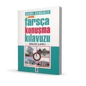 PRATIK FARSÇA KONUŞMA KILAVUZU - KADIR GÜLDİKEN