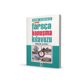 PRATIK FARSÇA KONUŞMA KILAVUZU - KADIR GÜLDİKEN