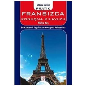Pratik Fransızca Konuşma Kılavuzu - Hülya Kuş